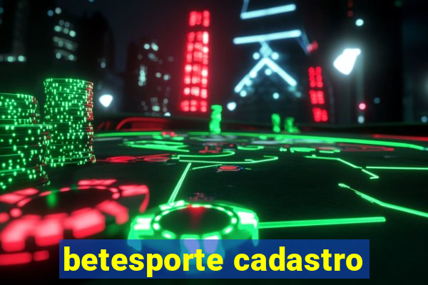 betesporte cadastro